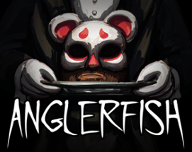 Anglerfish - The bachelor party Image