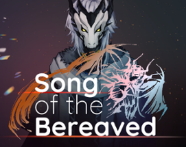 Song of the Bereaved Image