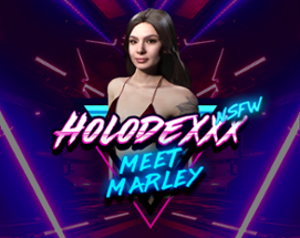 Holodexxx: Meet Marley NSFW Image
