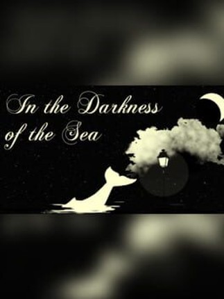 In the Darkness of the Sea Game Cover