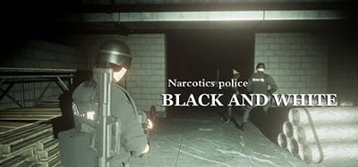 Narcotics Police: Black and White Image