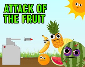 Attack of the Fruit Image