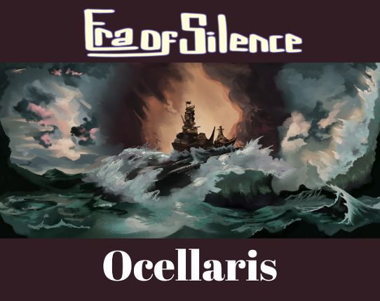Era of Silence- Ocellaris (Module) Game Cover