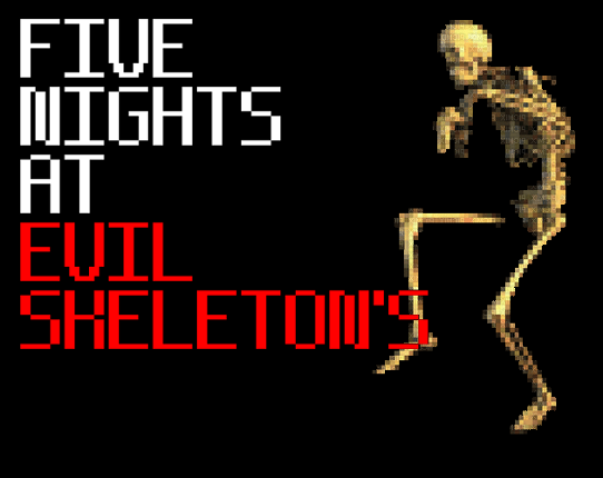 Five Nights At Evil Skeleton's Game Cover