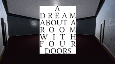 A Dream About a Room With Four Doors Image