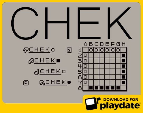 Chek: 2 or 4 Player Playdate Board Game Game Cover