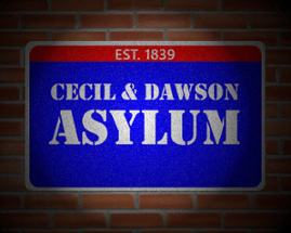 Cecil & Dawson Asylum Image