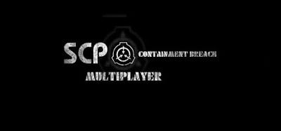 SCP: Containment Breach Multiplayer Image