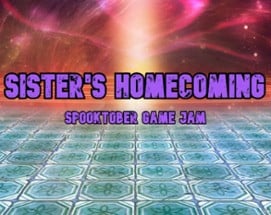 Sister's Homecoming Image