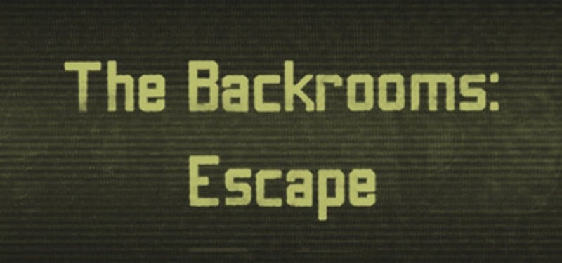 The Backrooms: Escape Game Cover