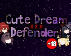 Cute Dream Defender Image