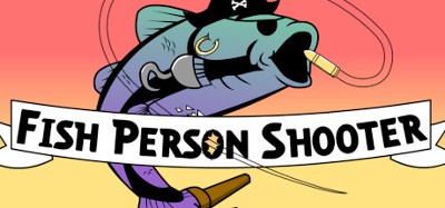 Fish Person Shooter Image