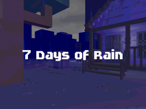 7 Days of Rain Image