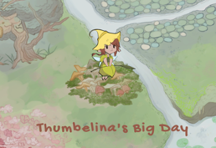 Thumbelina's Big Day Image