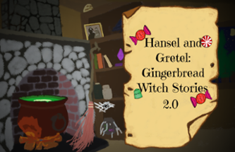 Hansel and Gretel: Gingerbread Witch Stories 2.0 Image