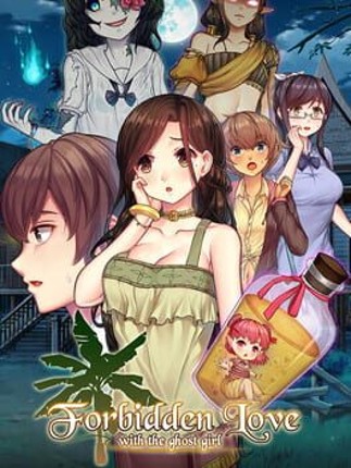 Forbidden Love With The Ghost Girl Game Cover