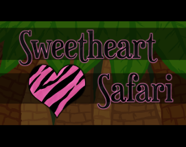 Sweetheart Safari Image