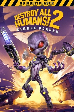 Destroy All Humans! 2 - Reprobed: Single Player (X1) Game Cover