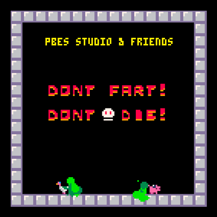 don't fart !  don't die ! Game Cover