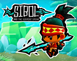 Sibol and the Serpent Spear Image