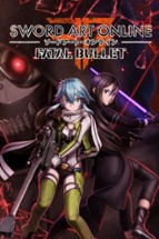 SWORD ART ONLINE: FATAL BULLET Image