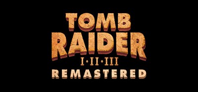 Tomb Raider I-III Remastered Starring Lara Croft Image