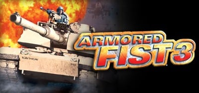 Armored Fist 3 Image