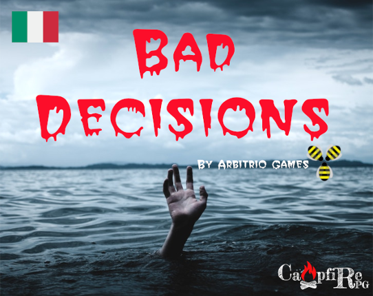 Bad Decisions - ITA Game Cover