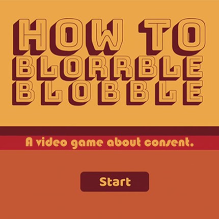 How to Blorrble-Blobble Game Cover