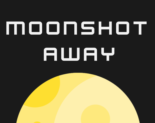 Moonshot Away Game Cover