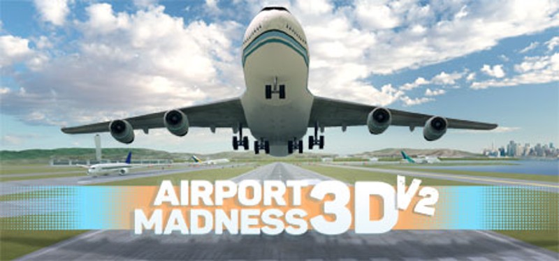 Airport Madness 3D: Volume 2 Game Cover