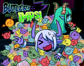 Butler! Summon the Imps! Image