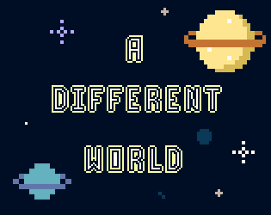 A DIFFERENT WORLD Image