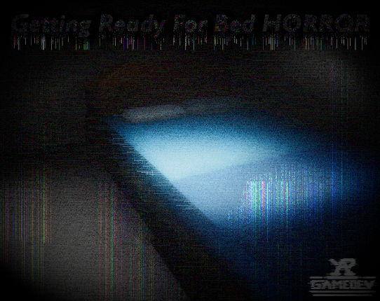 Getting Ready For Bed Horror Game Cover