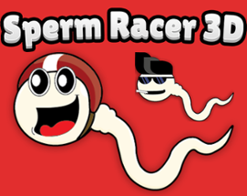 Sperm Racer 3D Image