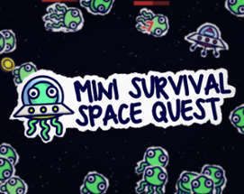 Mini Survival Space Quest Image