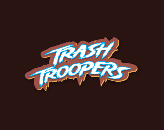 Trash Troopers Game Cover