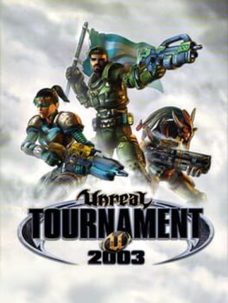 Unreal Tournament 2003 Game Cover