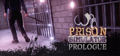 Prison Simulator Prologue Image