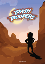 Trash Troopers Image