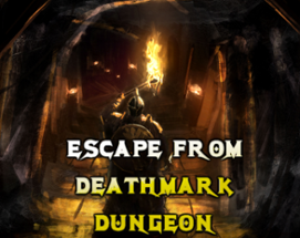 Escape from Deathmark Dungeon Image