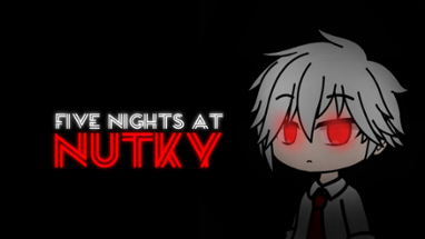 Five Nights At NutKy Image