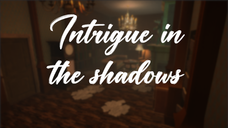 Intrigue in the shadows Game Cover