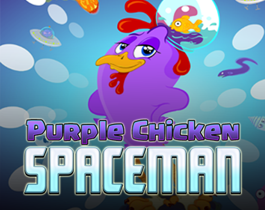 Purple Chicken Spaceman Game Cover