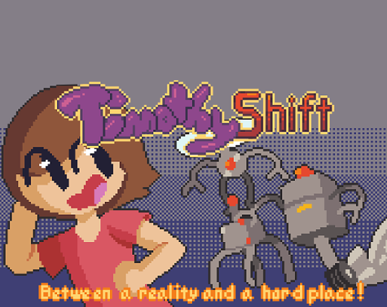 Timothy Shift Game Cover
