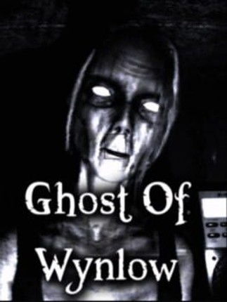 Ghost Of Wynlow Game Cover