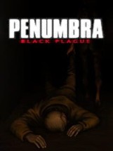 Penumbra: Black Plague Image