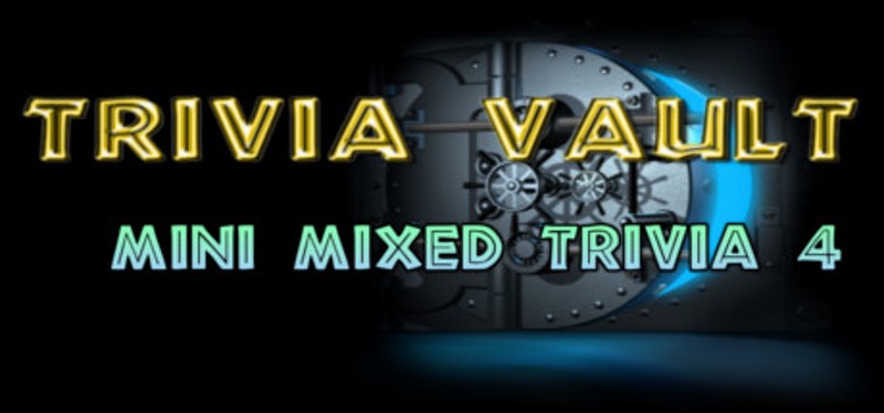 Trivia Vault: Mini Mixed Trivia 4 Game Cover