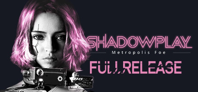 Shadowplay: Metropolis Foe Game Cover