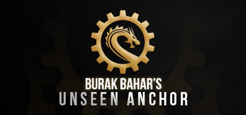 Burak Bahar's Unseen Anchor Game Cover